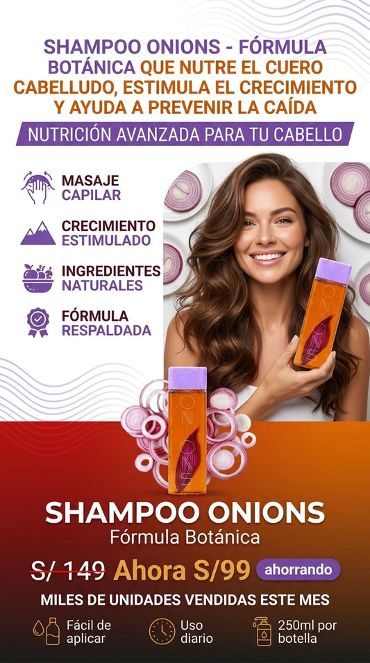 Shampoo Onions - Estimula el Crecimiento y Ayuda a Prevenir la Caída