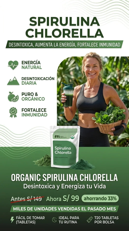 Spirulina Chlorella – Desintoxica tu Cuerpo, Aumenta tu Energía y Fortalece tu Sistema Inmune