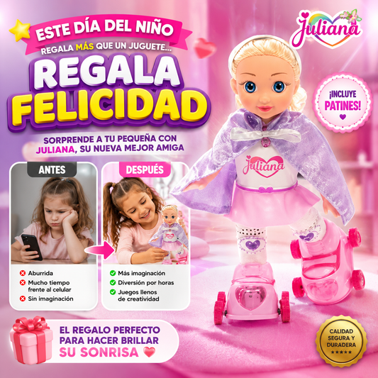 muñeca infantil Juliana con patines.